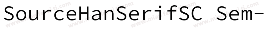 SourceHanSerifSC Sem字体转换